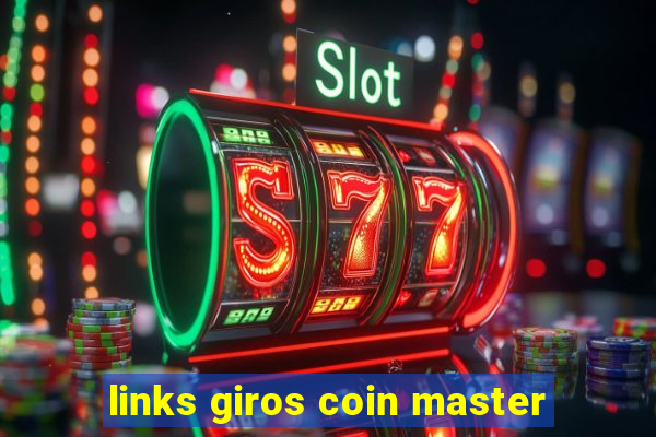 links giros coin master