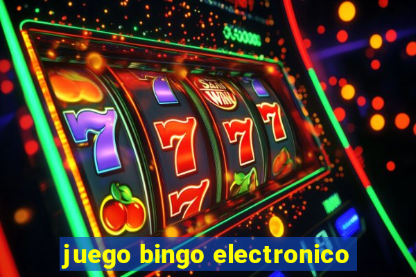 juego bingo electronico