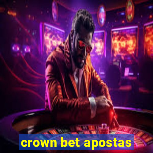 crown bet apostas