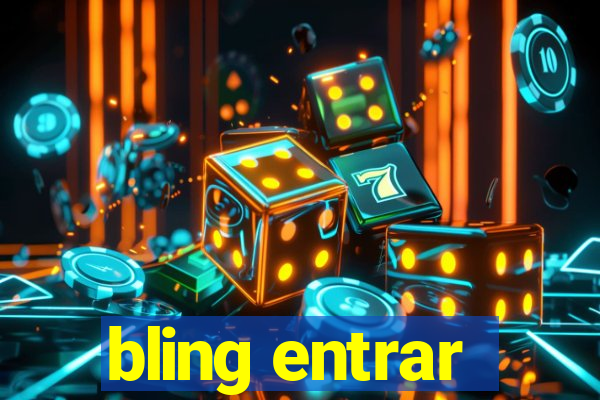 bling entrar