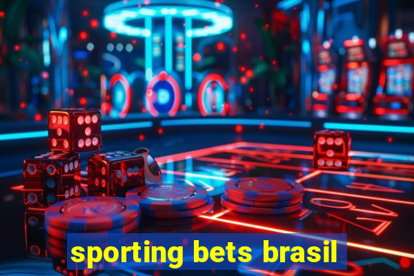 sporting bets brasil