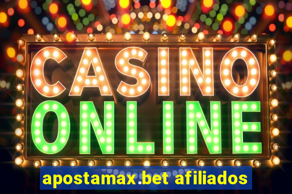 apostamax.bet afiliados