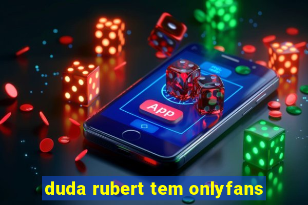 duda rubert tem onlyfans