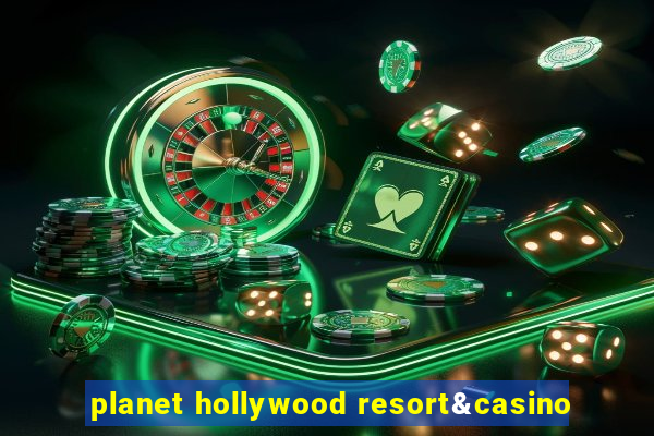 planet hollywood resort&casino