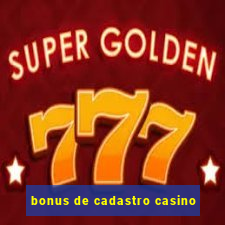 bonus de cadastro casino