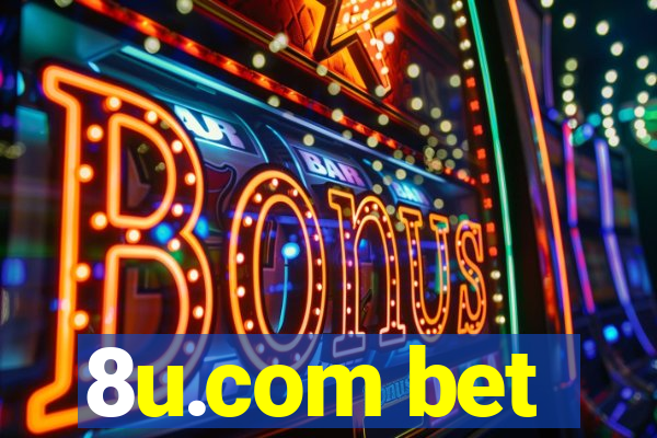 8u.com bet