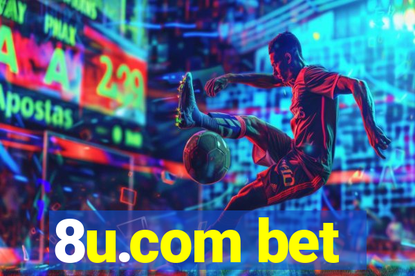 8u.com bet