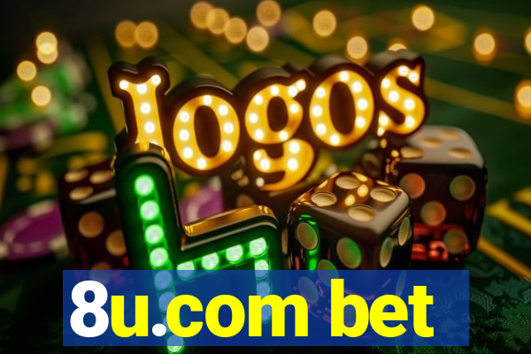 8u.com bet