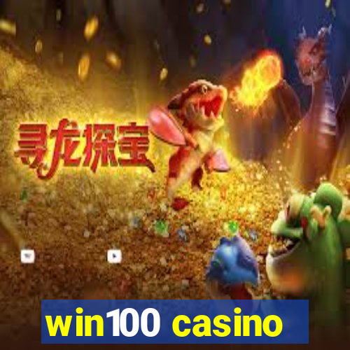 win100 casino