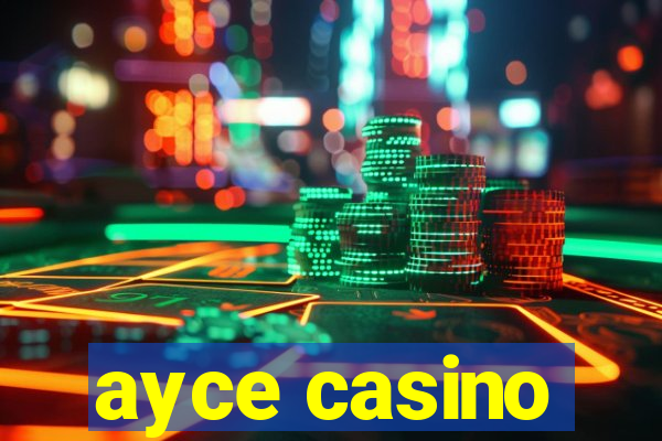 ayce casino