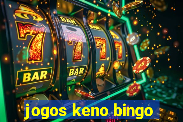 jogos keno bingo