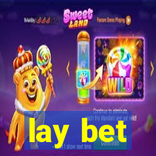 lay bet