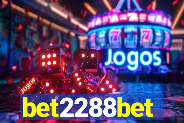 bet2288bet