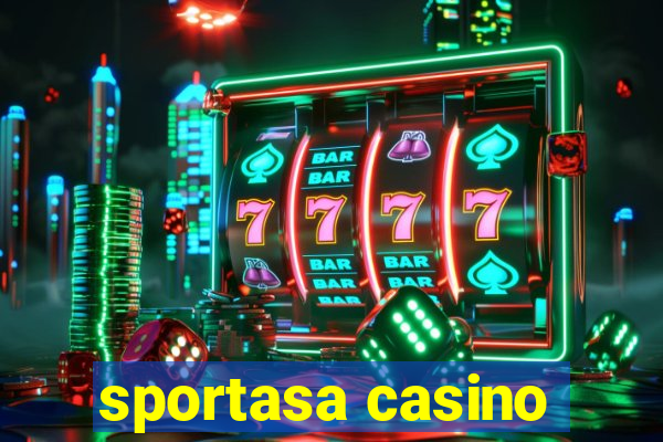 sportasa casino