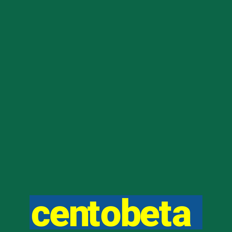 centobeta