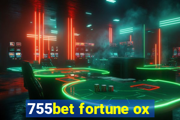 755bet fortune ox