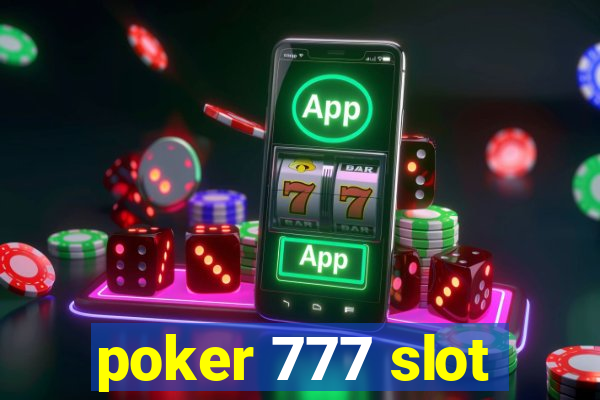 poker 777 slot