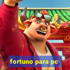 fortuno para pc