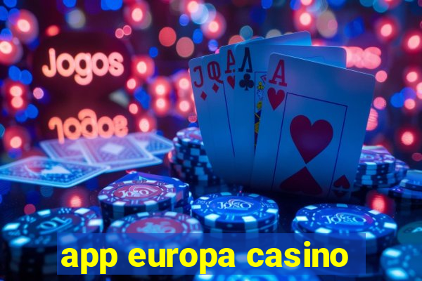 app europa casino