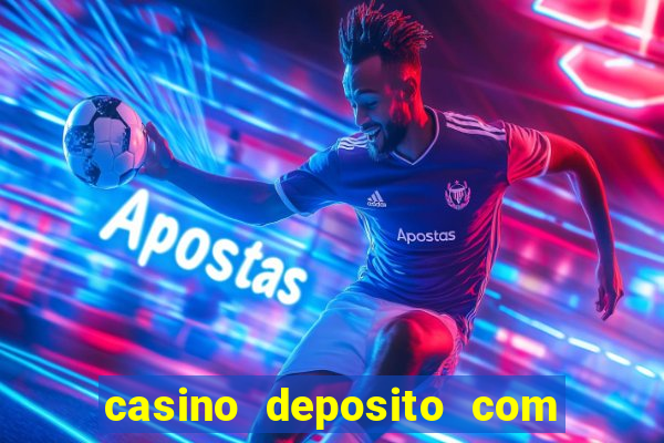 casino deposito com cartao de credito