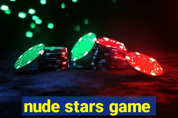 nude stars game