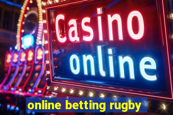 online betting rugby