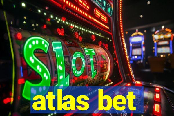 atlas bet