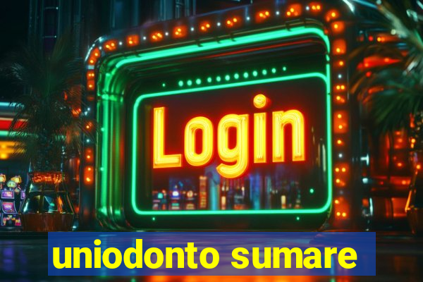 uniodonto sumare