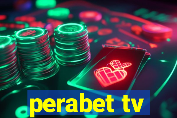 perabet tv