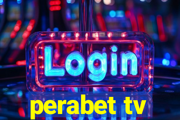 perabet tv