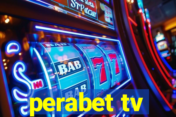 perabet tv