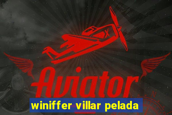 winiffer villar pelada