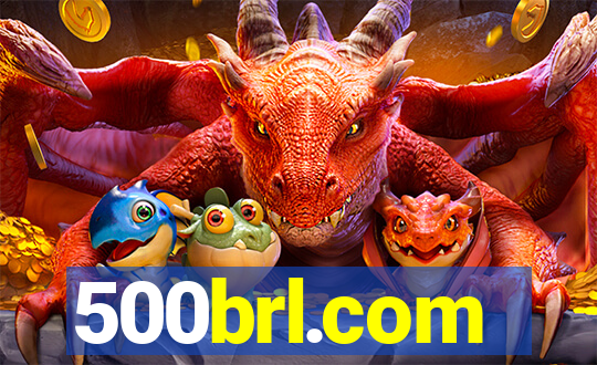 500brl.com