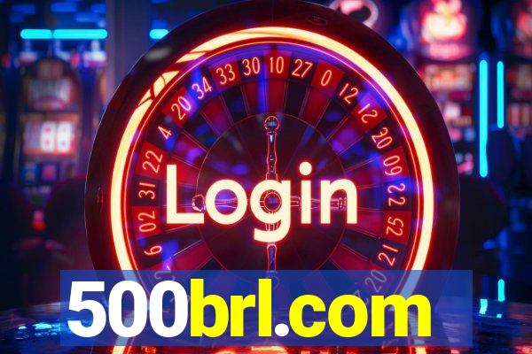 500brl.com