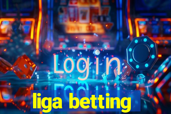 liga betting