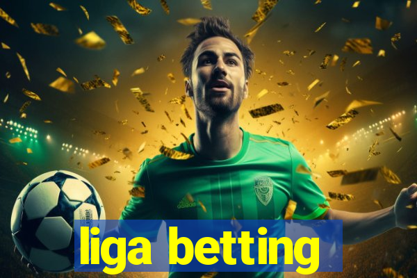 liga betting