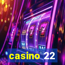 casino 22