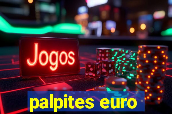 palpites euro