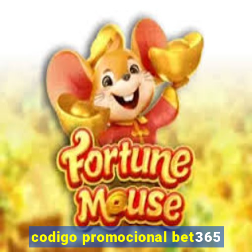 codigo promocional bet365