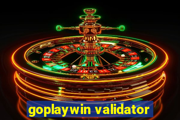 goplaywin validator