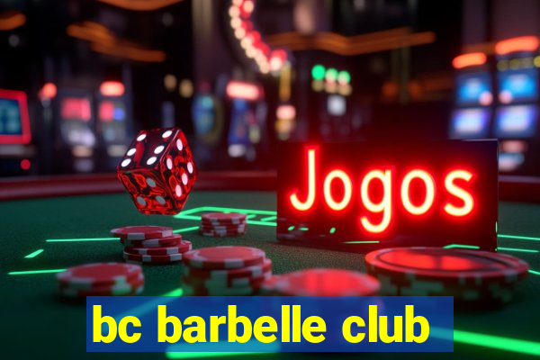 bc barbelle club