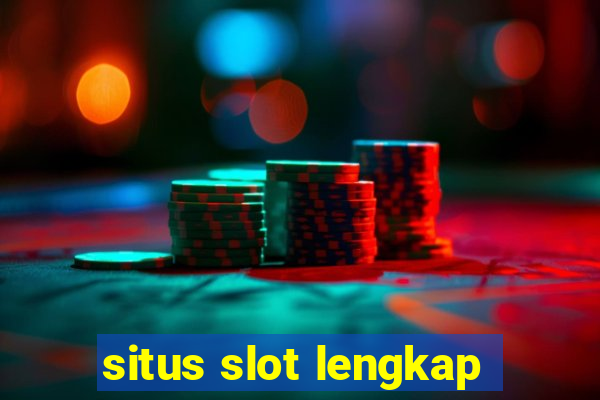 situs slot lengkap