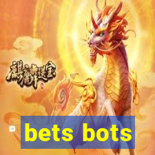 bets bots