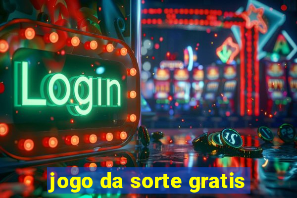 jogo da sorte gratis