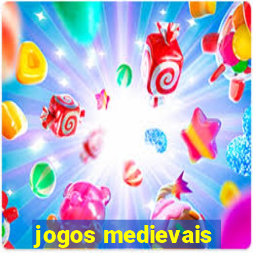 jogos medievais