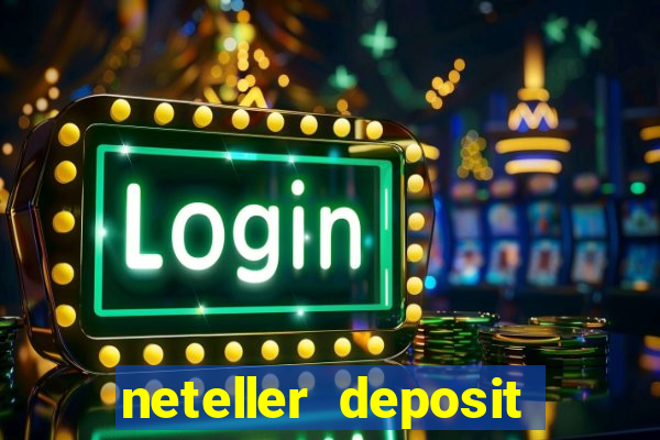 neteller deposit casino australia