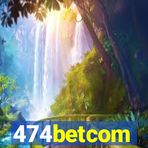 474betcom