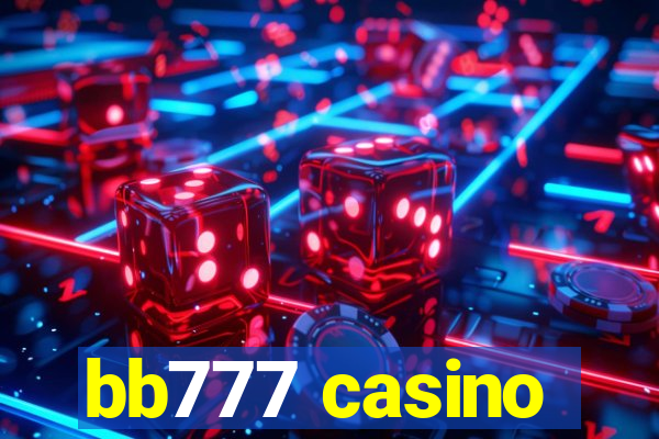 bb777 casino