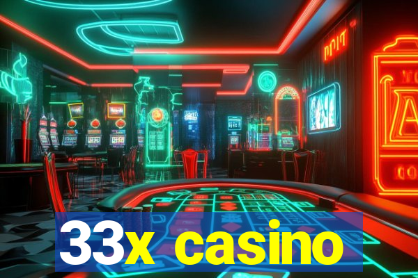 33x casino