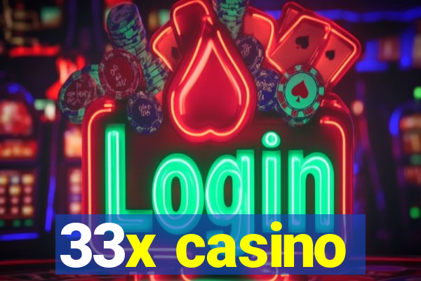 33x casino